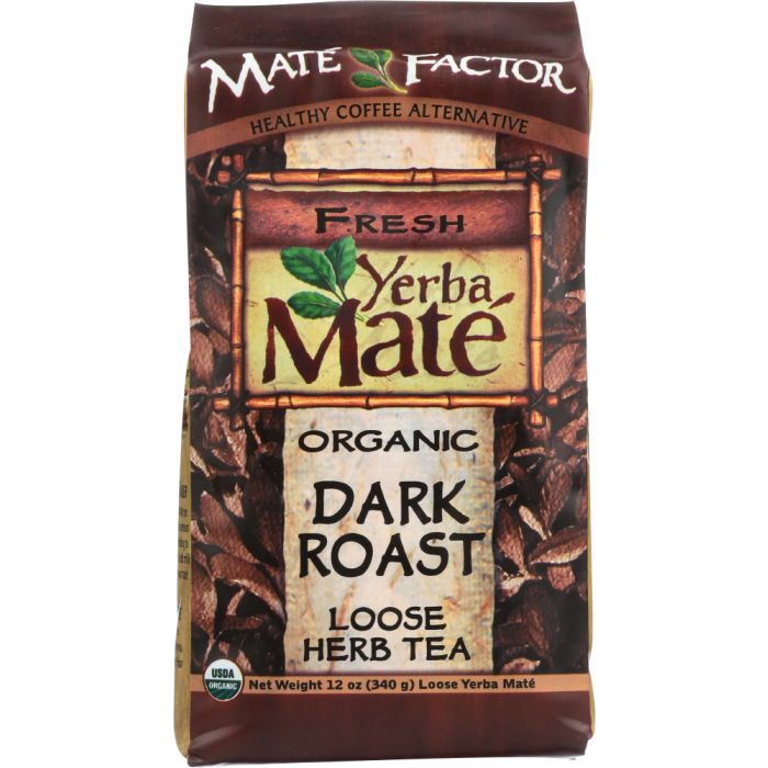 MATE FACTOR: Loose Dark Roast Organic Yerba Mate, 12 oz