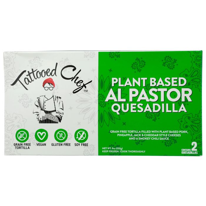 TATTOOED CHEF: Plant Based Al Pastor Quesadilla, 9 oz