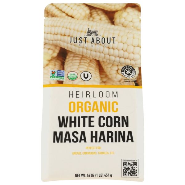 JUST ABOUT FOODS: Heirloom Organic White Corn Masa Harina, 16 oz