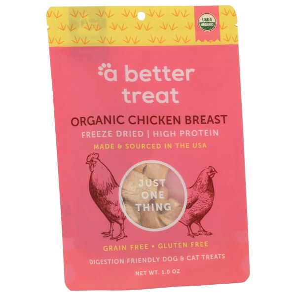 A BETTER TREAT: Organic Freeze Dried Chicken Breast Treats, 1 oz