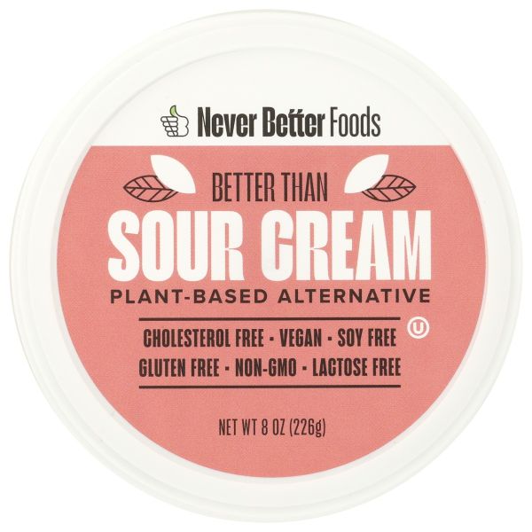 NEVER BETTER FOODS: Sour Cream Plant Based Alternative, 8 oz