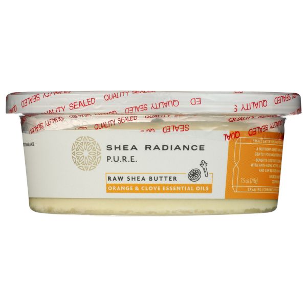 SHEA RADIANCE: Raw Shea Butter Orange and Clove Essential Oils, 7.5 oz