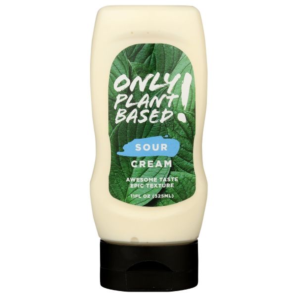 ONLY PLANT BASED: Sour Cream, 11 oz